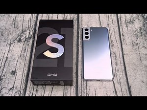 Samsung Galaxy S21 Plus - Unboxing and First Impressions