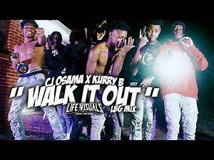 Cj Osama x Kurry B - " Walk It Out " | Shot By: @Mr_Bvrks