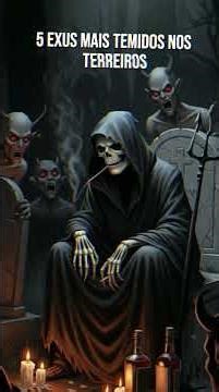 5 Most Feared Exus in the Terreiros (Afro-Brazilian religious centers)