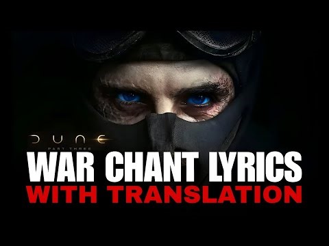 DUNE: Part Three | War Chant Lyrics (With Translation) | Hans Zimmer - feat. Timothée Chalamet