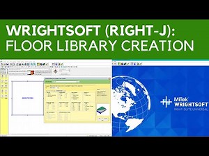 Wrightsoft: Manual J Heat Load Calculation - Floor Library Creation