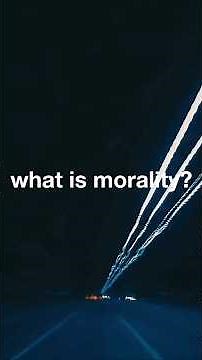 What is Morality? #Philosophy #Ethics #Shorts