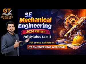 SE Mechanical Sem-4 Full Syllabus Explained | GT Engineering Academy