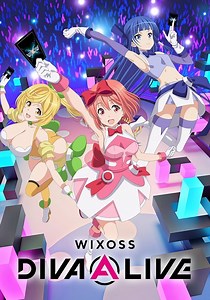 WIXOSS DIVA(A)LIVEシーズン1 動画配信