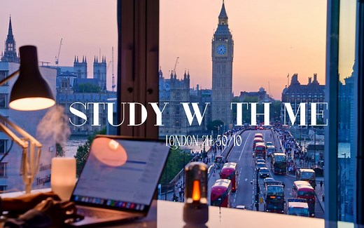 2小时一起学习 / 伦敦 · 日落 / 50分钟番茄工作法 / 实时学习 / Study With Me