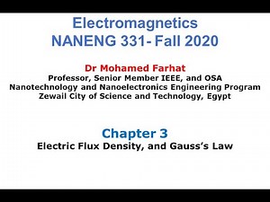 Lecture 3 (Part 1) Electric Flux Density and Gauss's Law