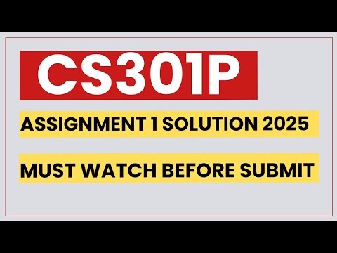 Cs301p assignment 1 solution 2025 | cs301p assignment 1 solution fall 2025