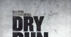 Dry Run (2010) - Ver Película Completa en Español / Castellano - FULLTV