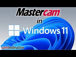 Will Mastercam run in Windows 11?