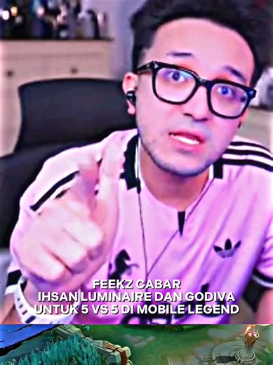 Feekz Cabar Ihsan luminaire dan godiva untuk 5 VS 5 di Mobile legend #MLBBxJJK #MLBB #ihsanluminaire #feekz #malaydesh