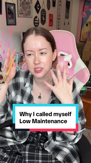 Understanding Low Maintenance: A Personal Journey