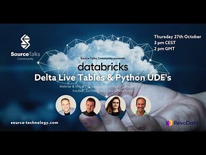 Source Talks: Databricks Delta Live Tables and Python UDF’s