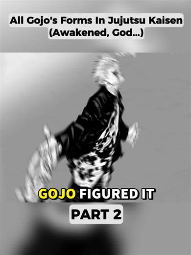All Gojo's Forms In Jujutsu Kaisen (Awakened, God...) #jujutsukaisen #gojo