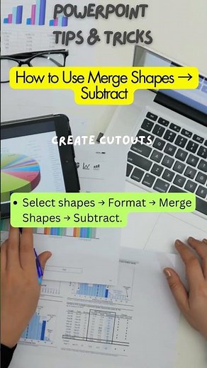 How to Use Merge Shapes → Subtract Create cutouts in Powerpoint
