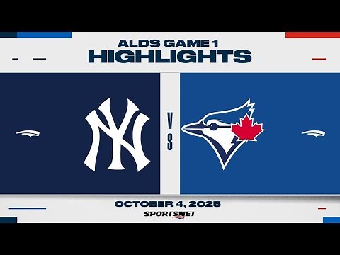 MLB ALDS Game 1 Highlights | Yankees vs. Blue Jays - October 4, 2025