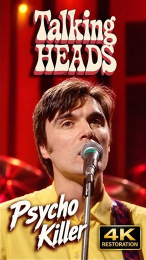 TALKING HEADS — PSYCHO KILLER LIVE (1978) RESTORED IN 4K 🔥