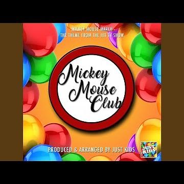 Mickey Mouse March (From "The Mickey Mouse Club")