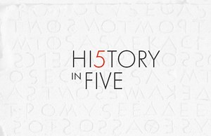 History in Five