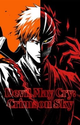 Devil May Cry: Crimson Sky (Dmc x Male Reader) - Episode 1: Inferno