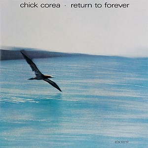 Chick Corea - Return To Forever