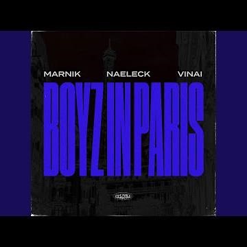 Boyz In Paris (Sped Up Version)
