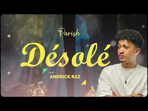PARISH - Désolé (Lyrics Video)