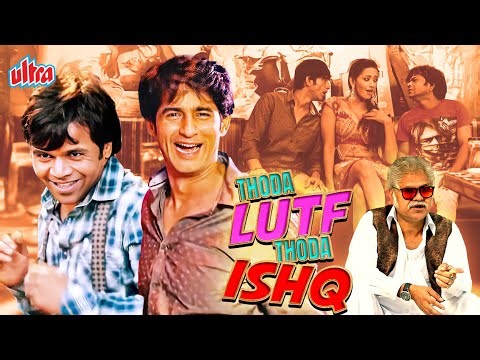 Thoda Luft Thoda Ishq (2015) - Superhit Romantic Comedy Hindi Movie | Hiten Tejwani, Rajpal Yadav