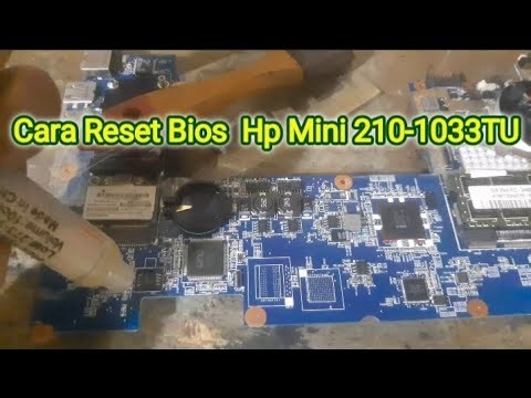 How to Reset Bios Hp Mini 210 1033TU DANM6AMB6FO REV F DDR2 #bios #reset #hp #hpmini