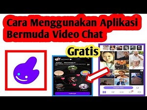 Cara Menggunakan Aplikasi Bermuda Video Chat | Cara Pakai Aplikasi Bermuda Video Chat