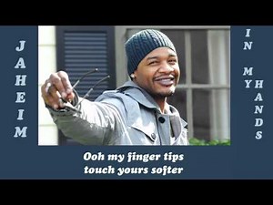 Jaheim - In My Hands 2010 Lyrics Included