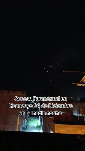 Suceso Paranormal en Huancayo en Nochebuena