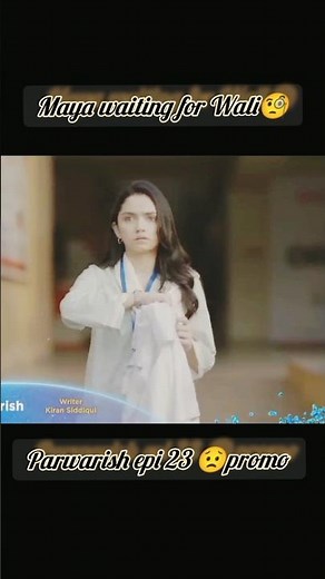 "Parwarish episode 23 promo "