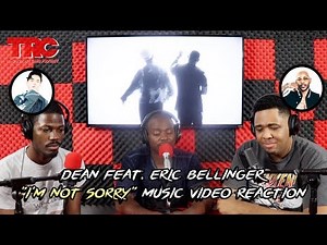 Dean feat. Eric Bellinger "I'm Not Sorry" Music Video Reaction