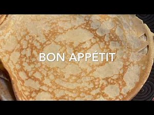 crêpes faciles et inratables / French crepes traditional recipe