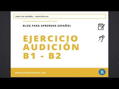 Audición ELE B1 - B2