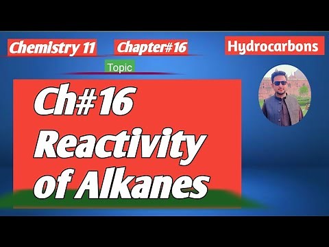lec#3 Reactivity of Alkanes || Why alkanes are unreactive || 11 chemistry new book federal 2024