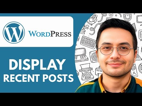 How To Display Recent Posts In Wordpress (3 Easy Ways) - 2025 (Simple Tutorial)