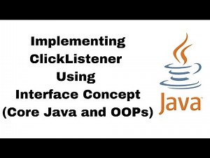 Java Interface(OOP) Project | Implementing ClickListener | Core Java | OOP