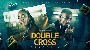 Double Cross Trailer: It's "Family First" In Intense Fourth Season!