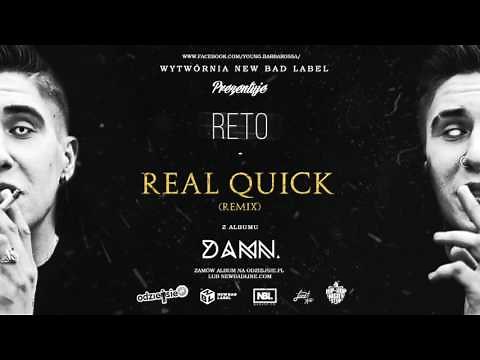 ReTo - Real Quick (Remix) - DAMN.