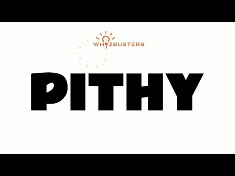 PITHY (adjective) Meaning with Examples in Sentences | GRE GMAT LSAT SAT