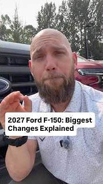 2027 Ford F-150 Changes May Surprise You