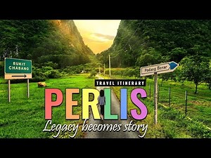 Ronda Sakan! PERLIS in 4D3N : 3 Accommodations | 30 must-do things | Pakat mai semua...