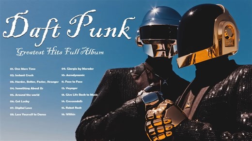 DaftPunk Greatest Hits Full Album Best Songs Of DaftPunk 1080p（1993~2021）