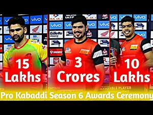 Pro Kabaddi Season 6 Awards Ceremony Best Raider | Best Defender | MVP | Winners | Runners-Up