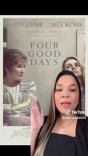 Four Good Days: A Compelling Story of Addiction and Family