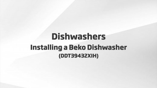 Dishwashers - Installing a Beko Dishwasher (DDT39432XIH)