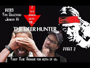 The Deer Hunter (1978) 2 Filmmakers react! 1st Time Watching for Both! Part 2