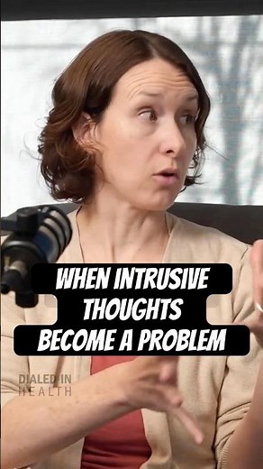 Intrusive Thoughts: When They're Normal vs OCD | Dialed In Health