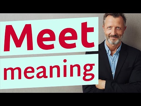 Meet | Meaning of meet